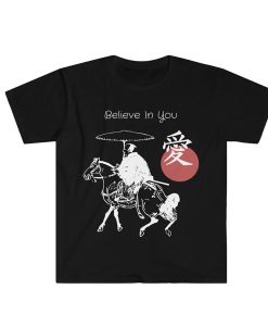 Believe In You t-shirt