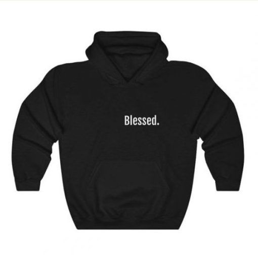 Blessed hoodie