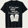 If You Love Me Keep My Commandments t-shirt