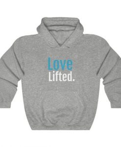 Love Lifted hoodie