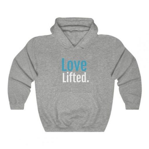 Love Lifted hoodie