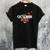 October Rise t-shirt