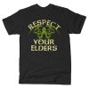 Respect Your Elders t-shirt