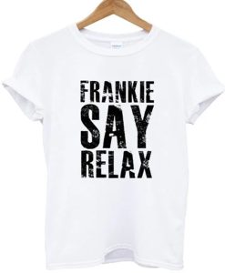 Frankie Say Relax t-shirt