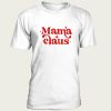 Mama Claus t-shirt