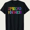 Spread Kindness Love Peace t-shirt