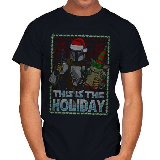 THIS IS THE HOLIDAY t-shirt