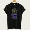 Thanos Was Right t-shirt