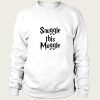 snuggle this muggle sweatshirt