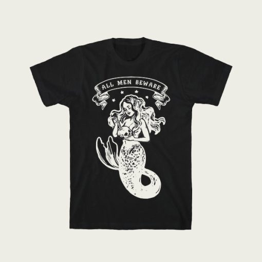 All Men Beware Vintage Mermaid t-shirt