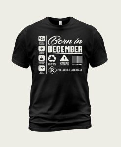 Born In December t-shirt