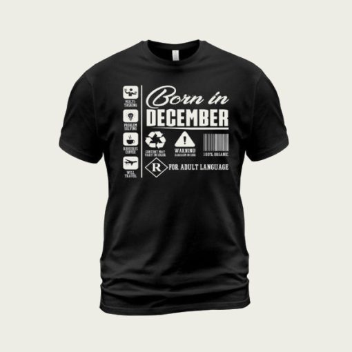 Born In December t-shirt