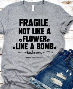 Fragile t-shirt