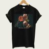 If This Is Love I Don’t Want It Rose t-shirt