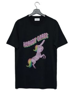 Nobody Cares Unicorn t-shirt