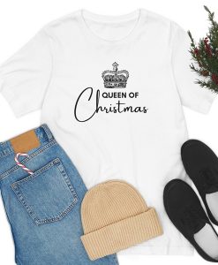 Queen of Christmas t-shirt