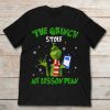 The Grinch Stole My Lesson Plan t-shirt