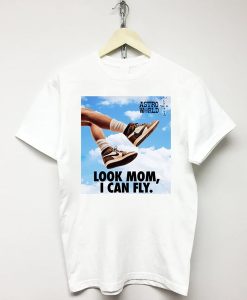 look mom i can t-shirt