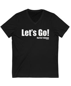 Lets Go t-shirt