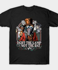 Light The Lamp Not The Rat t-shirt