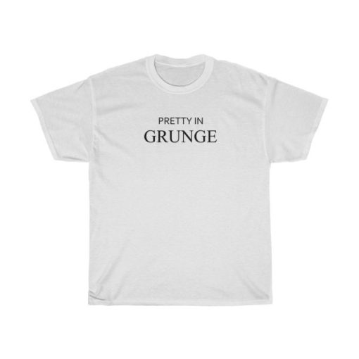 Pretty In Grunge t-shirt