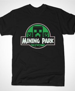 Welcome to Mining Park t-shirt