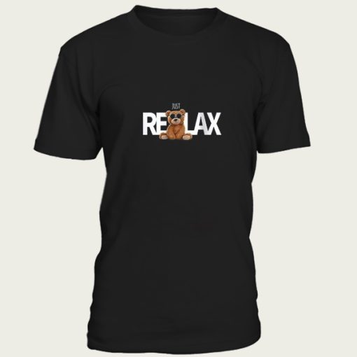 just relax t-shirt