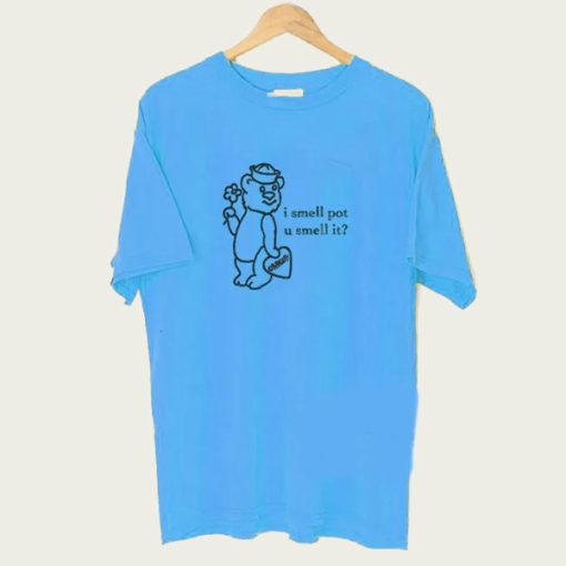 Bear I Smell Pot t-shirt