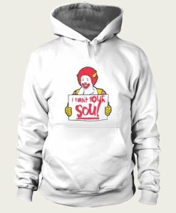 Ronald McDonald I Want Your Soul hoodie