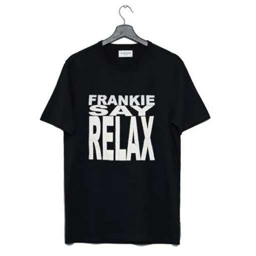 Ross Frankie Say Relax t-shirt