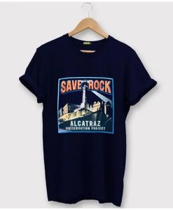 Save The Rock Alcatraz t-shirt