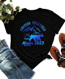 Cruisin Together Alaska 2023 t-shirt