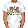 FAMILY FRIENDS t-shirt