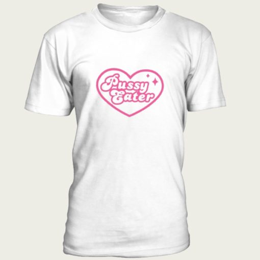 Pussy Eater t-shirt