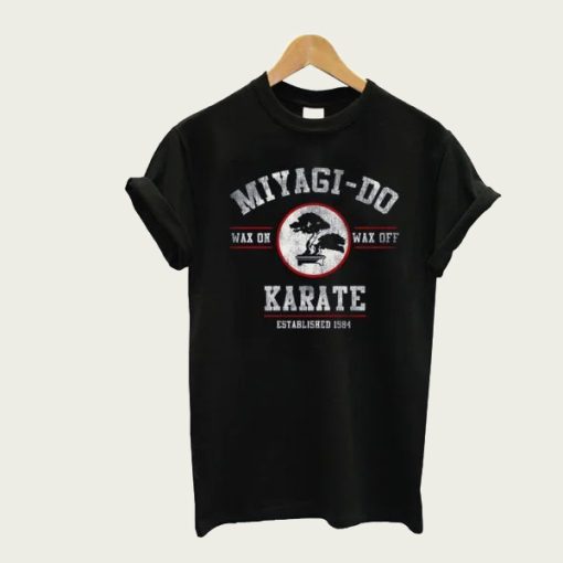 Miyagi Do Karate Kid Wax On Wax Off t-shirt