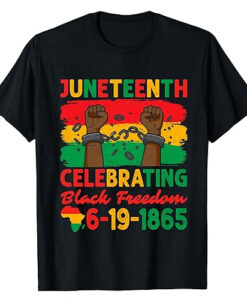 Juneteenth Celebrating Black Freedom 1865 T Shirt SD