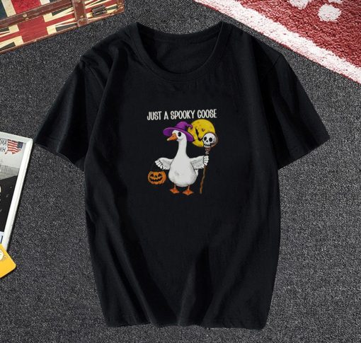 Just a Spooky Goose Tshirt