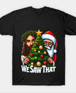 Jesus and Santa saw that - Christmas