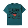 RESPECT THE DRIP T-shrit