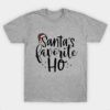 Santa's Favorit T-shirt