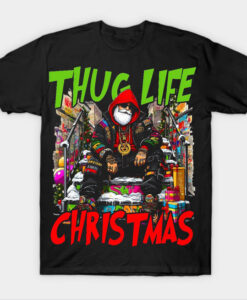 THUG LIFE CHRISTMAS T-shrit
