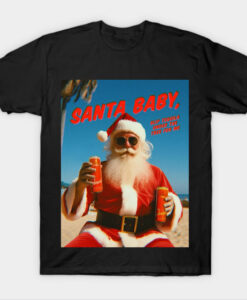 santa baby t-shirt
