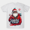 santa drip season T-shirt