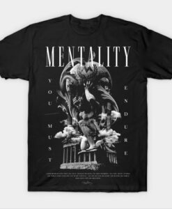MENTALITY T-shirt