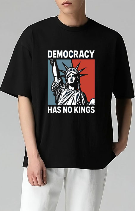 Democracy Has No Kings T Shirt Democracy Has No Kings T Shirt